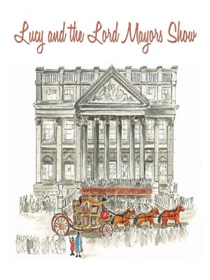 cover image of Lucy and the Lord Mayor's Show